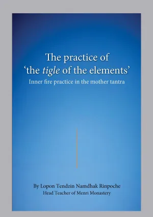 The Practice of the Tigle of the Elements